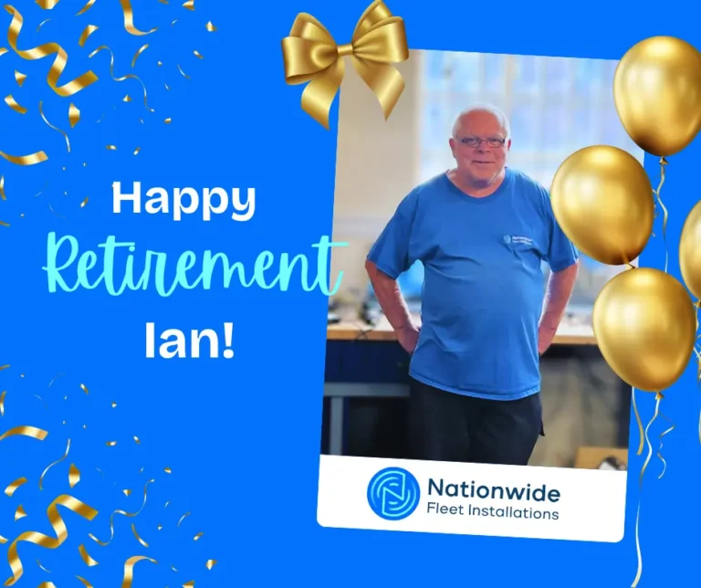 Celebration image from Nationwide Fleet Installations congratulating Ian on his retirement, showing appreciation for his service with a cheerful blue and gold design.